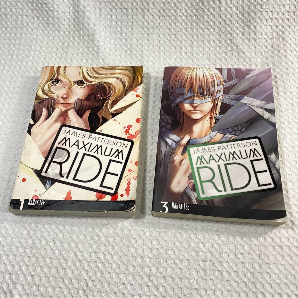 Maximum Ride: Manga Graphic Novel Volume 1 and 3 First Edition; James Patterson